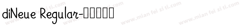 diNeue Regular字体转换